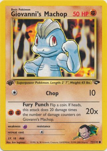 Pokemon Card - Gym Challenge 72/132 - GIOVANNI'S MACHOP (common) *1st  Edition* (Mint): Sell2BBNovelties.com: Sell TY Beanie Babies, Action  Figures, Barbies, Cards & Toys selling online