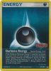 Pokemon Card - Power Keepers 87/108 - DARKNESS ENERGY (SPECIAL) (REVERSE holo-foil) (Mint)