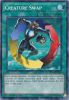 Yu-Gi-Oh Card - BP03-EN144 - CREATURE SWAP (shatterfoil rare) (Mint)