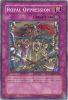 Yu-Gi-Oh Card - CP08-EN013 - ROYAL OPPRESSION (common) (Mint)