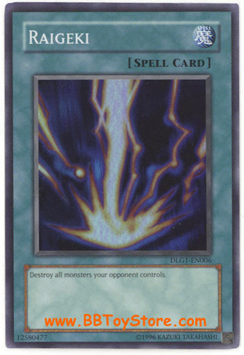Yu-Gi-Oh Card - DLG1-EN006 - RAIGEKI (super rare holo) (Mint): Sell2BBNovelties.com: Sell TY Beanie Babies, Action Figures, Barbies, Cards & Toys selling online Yu-Gi-Oh Card - DLG1-EN006 - RAIGEKI (super rare holo) (Mint): Sell2BBNovelties.com: Sell TY Beanie Babies, Action Figures, Barbies, Cards & Toys selling online