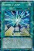 Yu-Gi-Oh Card - DT06-EN041 - FUTURE FUSION (duel terminal normal parallel rare) (Mint)