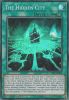 Yu-Gi-Oh Card - FIGA-EN049 - THE HIDDEN CITY (super rare holo) (Mint)