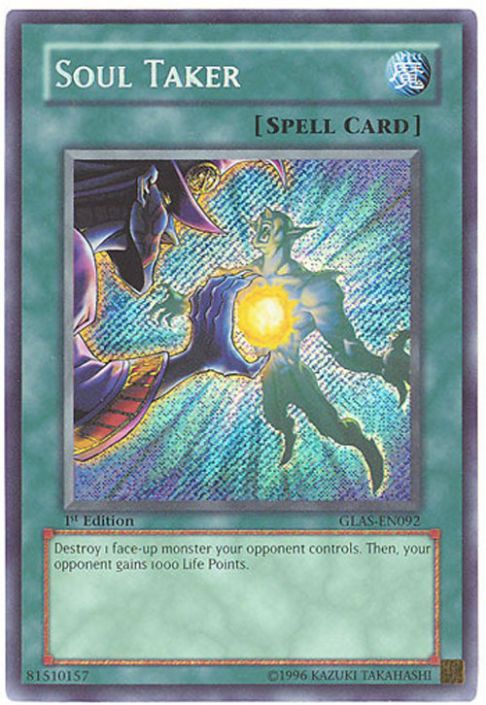 Yu-Gi-Oh Card - GLAS-EN092 - SOUL TAKER (secret rare holo) (Mint) Yu-Gi-Oh Card - GLAS-EN092 - SOUL TAKER (secret rare holo) (Mint)