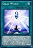Yu-Gi-Oh Card - LCGX-EN217 - CLEAR WORLD (super rare holo) (Mint)