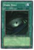 Yu-Gi-Oh Card - LOB-052 - DARK HOLE (MAGIC) (super rare holo) (Mint)