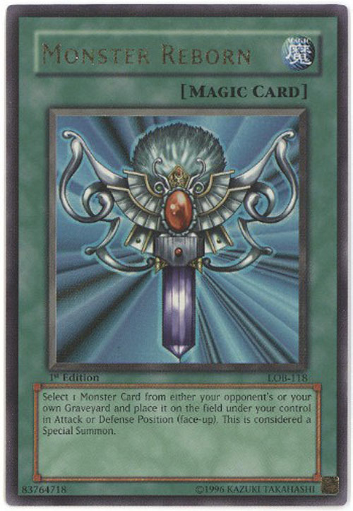 Yu-Gi-Oh Card - LOB-118 - MONSTER REBORN (ultra rare holo) *1st Edition*:  Sell2BBNovelties.com: Sell TY Beanie Babies, Action Figures, Barbies, Cards  & Toys selling online