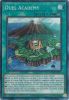 Yu-Gi-Oh Card - MAZE-EN013 - DUEL ACADEMY (collectors rare holo) (Mint)