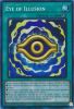 Yu-Gi-Oh Card - MZMI-EN011 - EYE OF ILLUSION (collectors rare holo) (Mint)