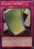 Yu-Gi-Oh Card - OP23-EN011 - PULLING THE RUG (super rare holo) (Mint)