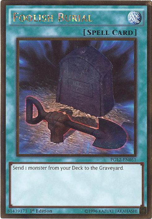 yugioh burial cards YU-GI-OH! - Foolish (SDLI-EN029) - Structure Deck: Realm of Light - 1st Edition Send 1 monster from your Deck to the GY. YuGiOh Trading Card Game 25th