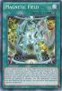 Yu-Gi-Oh Card - SDMY-EN024 - MAGNETIC FIELD (common) (Mint)