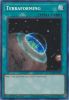 Yu-Gi-Oh Card - BLMR-EN087 - TERRAFORMING (secret rare holo) (Mint)