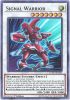 Yu-Gi-Oh Card - DUPO-EN006 - SIGNAL WARRIOR (ultra rare holo) (Mint)