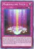 Yu-Gi-Oh Card - INCH-EN045 - MARSHALLING FIELD (super rare holo) (Mint)