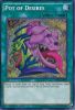 Yu-Gi-Oh Card - TDIL-EN066 - POT OF DESIRES (secret rare holo) (Mint)