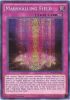 Yu-Gi-Oh Card - WSUP-EN025 - MARSHALLING FIELD (prismatic secret rare holo) (Mint)